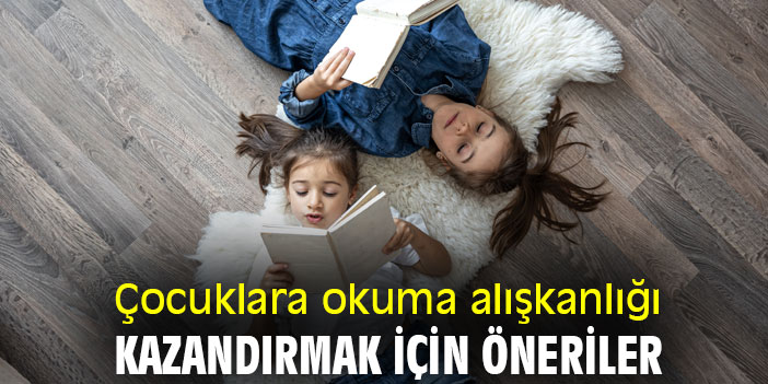 Ocuklara Okuma Al Kanl Kazand Rmak I In Neriler