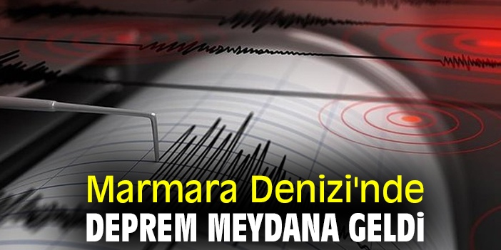 Marmara Denizi Nde Deprem Meydana Geldi