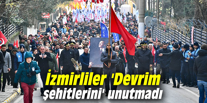 Binlerce İzmirli 'Devrim şehitlerini' unutmadı