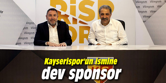 Kayserispor'un ismine dev sponsor