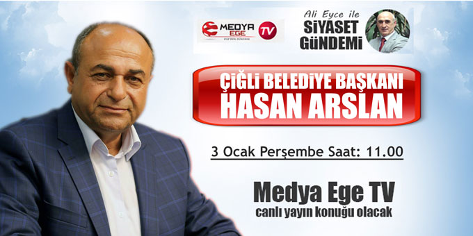 Başkan Arslan, Medya Ege TV'nin konuğu olacak