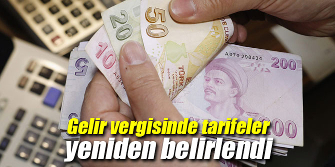 Gelir vergisinde tarifeler yeniden belirlendi
