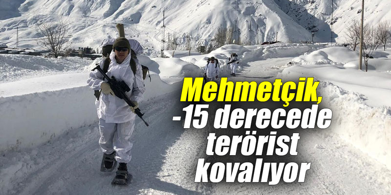Mehmetçik, -15 derecede terörist kovalıyor