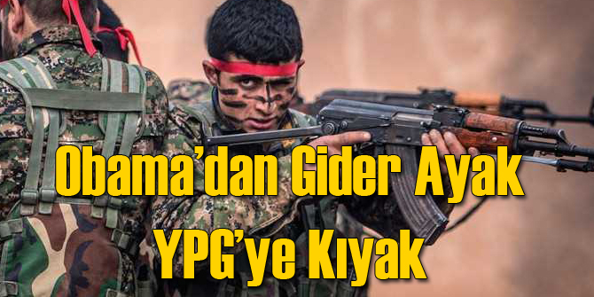 Obama'dan Giderayak YPG'ye Kıyak