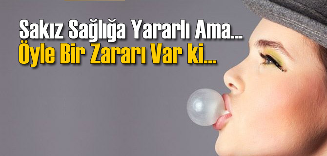 Sakız Çiğnemek Yararlı Olsa da...