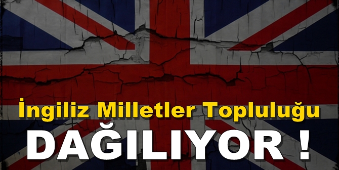 İngiliz Birliği dağılıyor