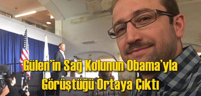 Gülen'in Sağ Kolu Obama'yla Görüşmüş
