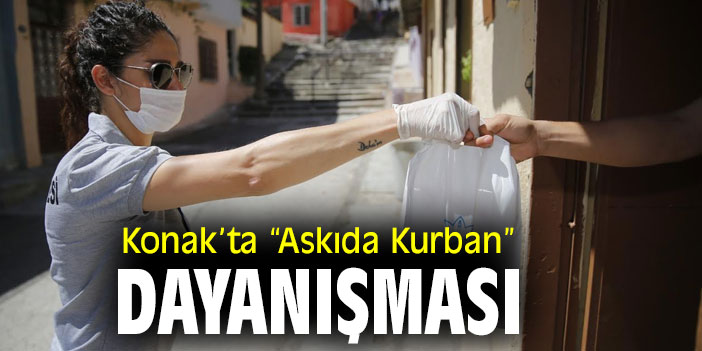 Konak Belediyesi'nden “Askıda Kurban” Dayanışması