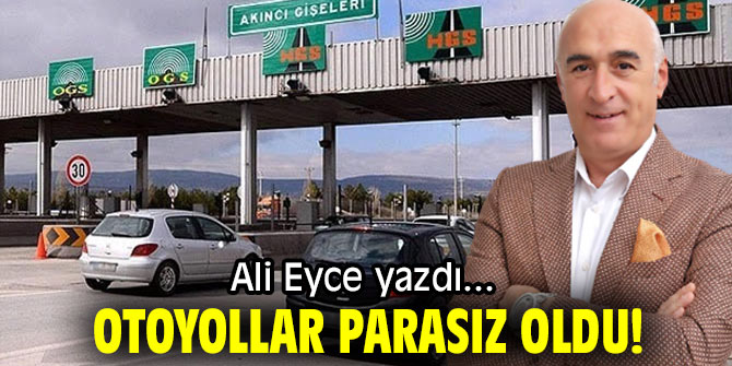 OTOYOLLAR PARASIZ OLDU!