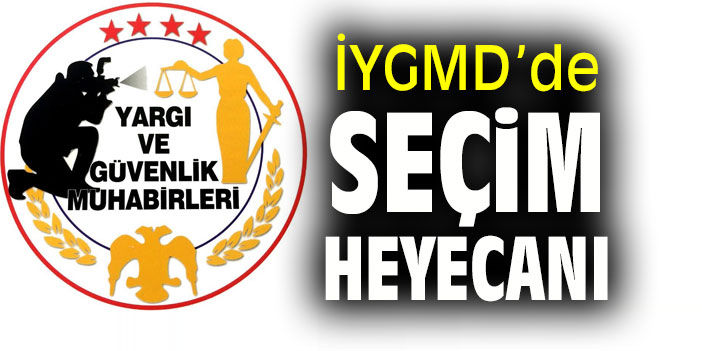 İzmir Yargı ve Güvenlik Muhabirleri Derneği'nde Seçim Heyecanı