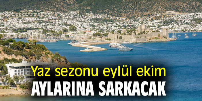 Gün Ufuk'tan turizm sezonu açıklaması!