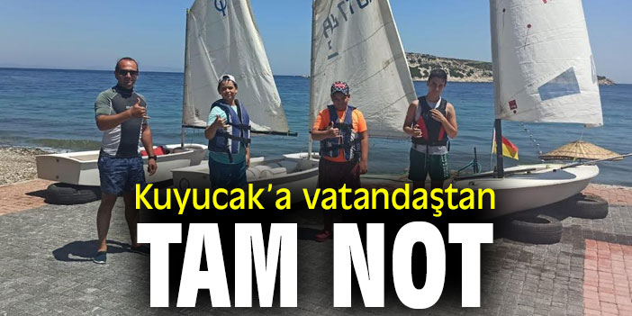 Kuyucak’a vatandaştan tam not