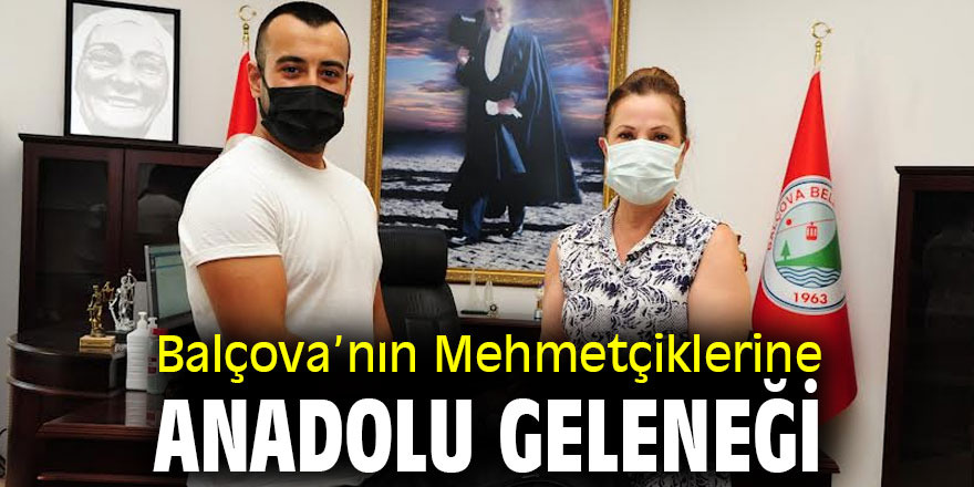 Balçova’nın Mehmetçiklerine Anadolu Geleneği