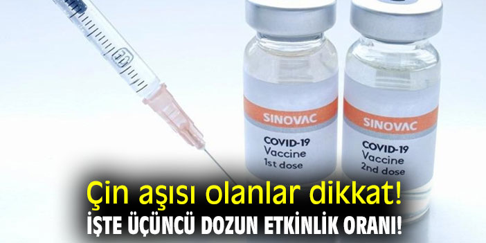 Çin aşısı olanlar dikkat