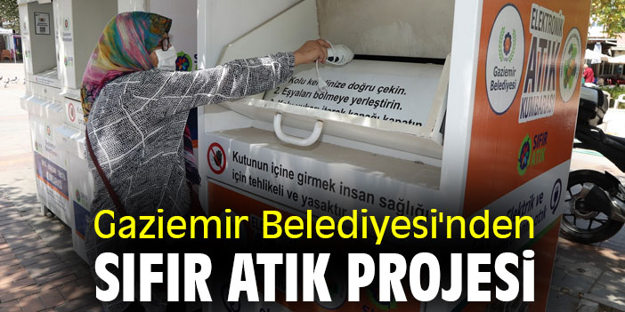 Gaziemir Belediyesi'nden Sıfır Atık Projesi