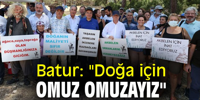 Batur: "Doğa için omuz omuzayız"