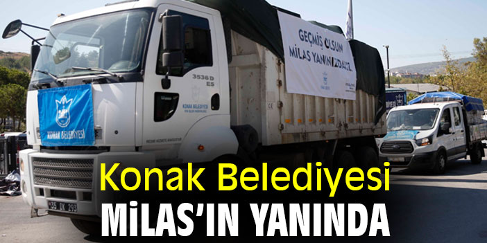 Konak Belediyesi, Milas'ın yanında