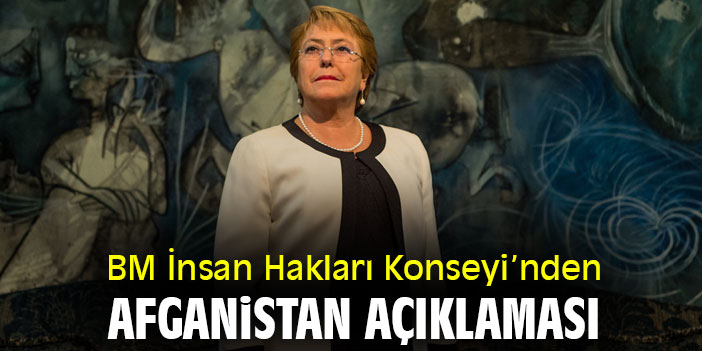 BM İnsan Hakları Konseyi'nden Afganistan açıklaması