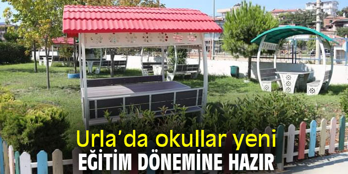 Urla'da okullar yeni eğitim dönemine hazır