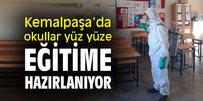 Kemalpaşa’da Okullar Yüz Yüze Eğitime Hazırlanıyor
