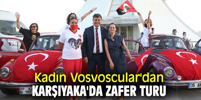 Kadın Vosvoscular'dan Karşıyaka'da Zafer turu