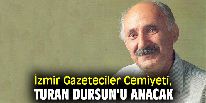 İGC, Turan Dursun’u anacak