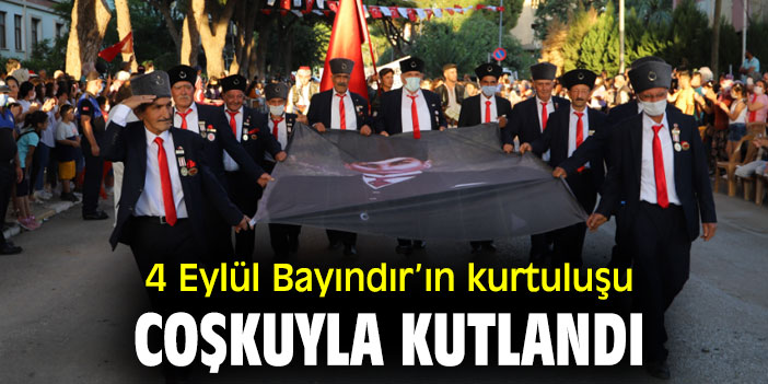4 Eylül Bayındır’ın Kurtuluşu Coşkuyla Kutlandı