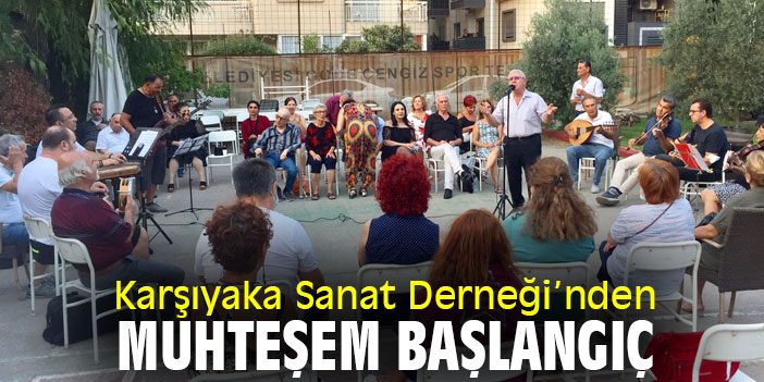 Karşıyaka Sanat Derneği’nden muhteşem başlangıç