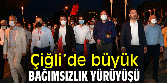 Çiğli’de büyük bağımsızlık yürüyüşü