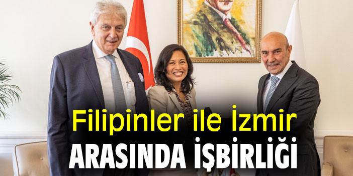 Filipinler ile İzmir arasında işbirliği