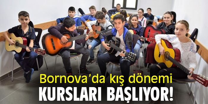 Bornova'da kış dönemi kursları başlıyor!