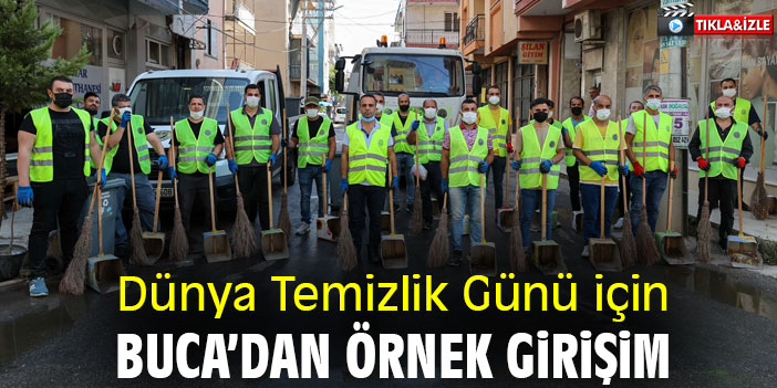 Dünya Temizlik Günü için Buca’dan örnek girişim