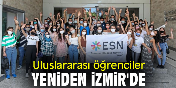 Uluslararası öğrenciler yeniden İzmir'de