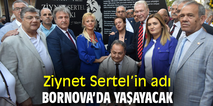 Ziynet Sertel’in adı Bornova’da yaşayacak