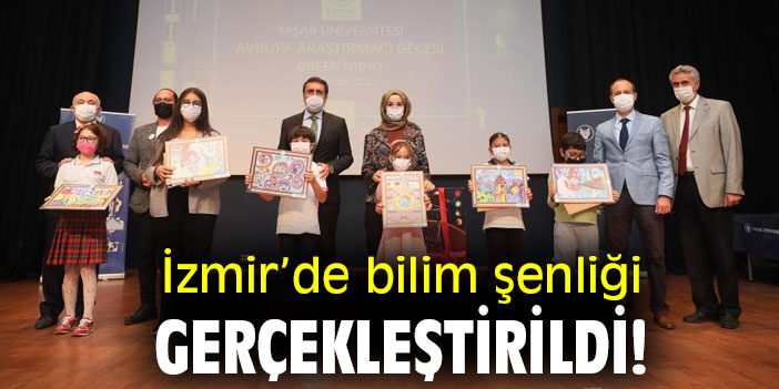 İzmir’de bilim şenliği gerçekleştirildi!