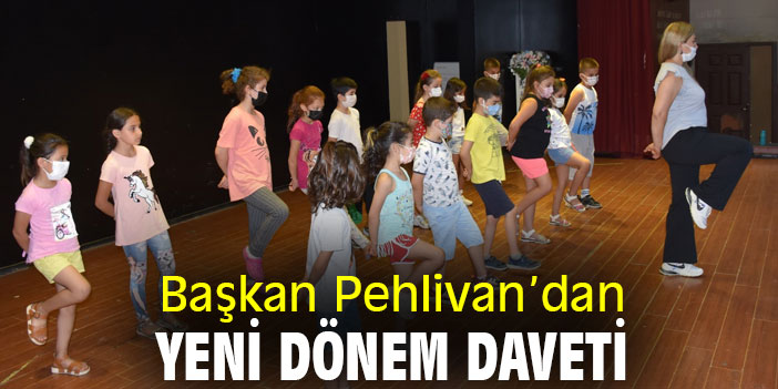 Başkan Pehlivan’dan Yeni Dönem Daveti