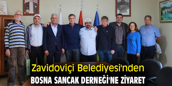 Zavidoviçi Belediyesi, Bosna Sancak Derneği’ni ziyaret etti