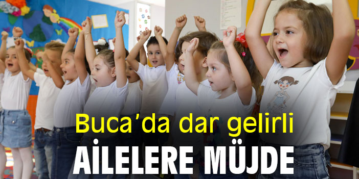Buca’da dar gelirli ailelere müjde