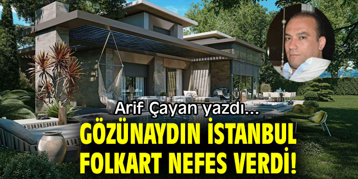 gozunaydin istanbul folkart nefes verdi