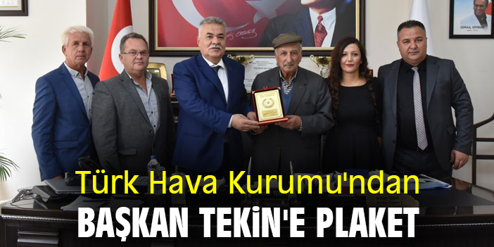 Türk Hava Kurumu'ndan Başkan Tekin'e plaket
