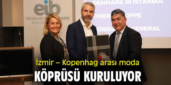 İzmir – Kopenhag arası moda köprüsü kuruluyor