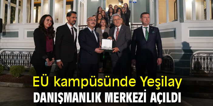 EÜ kampüsünde Yeşilay Danışmanlık Merkezi açıldı