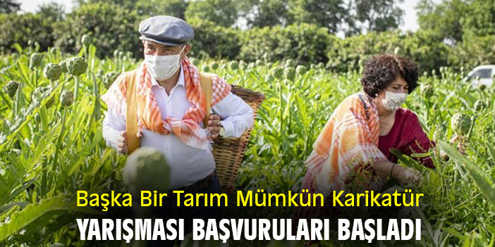 Başka Bir Tarım Mümkün Karikatür Yarışması başvuruları başladı