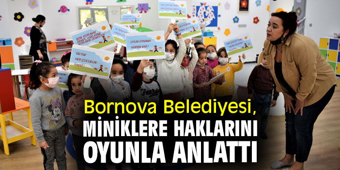 Bornova Belediyesi, Miniklere haklarını oyunla anlattı