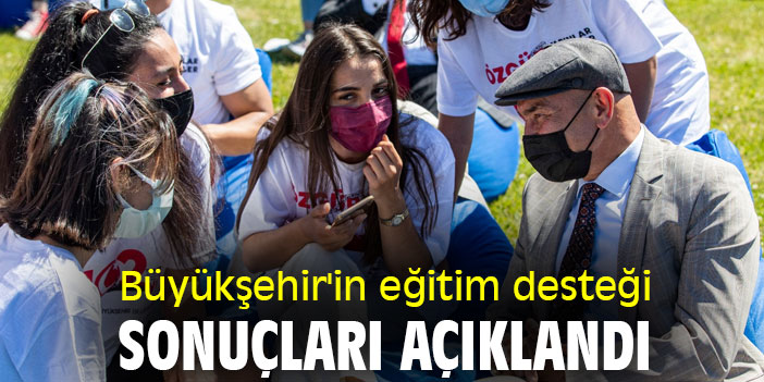 Büyükşehir'in eğitim desteği sonuçları açıklandı