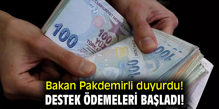 Bakan Pakdemirli duyurdu! Destek ödemeleri başladı!