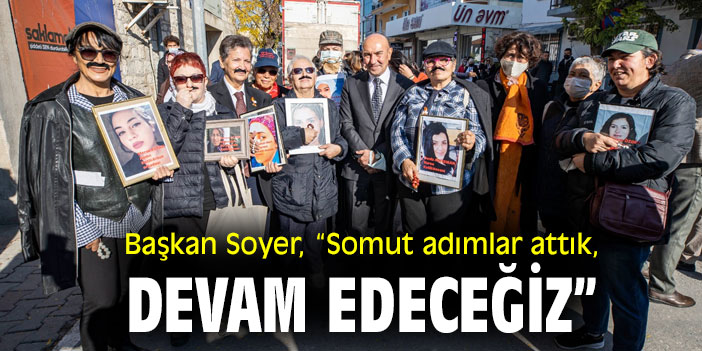 Başkan Soyer, “Somut adımlar attık, devam edeceğiz”