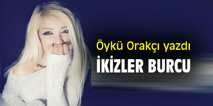 İKİZLER BURCU