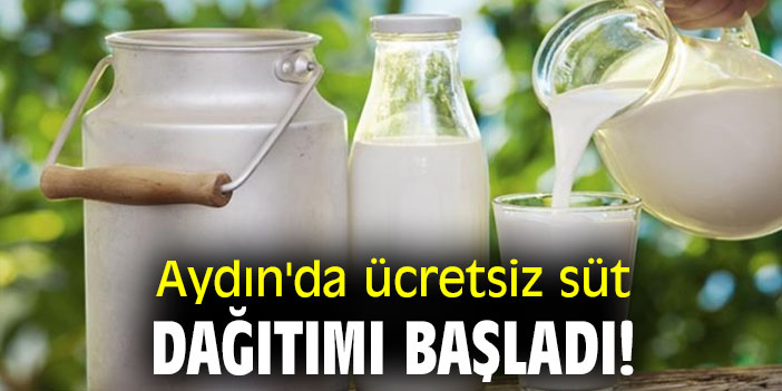Aydın'da ücretsiz süt dağıtımı başladı!