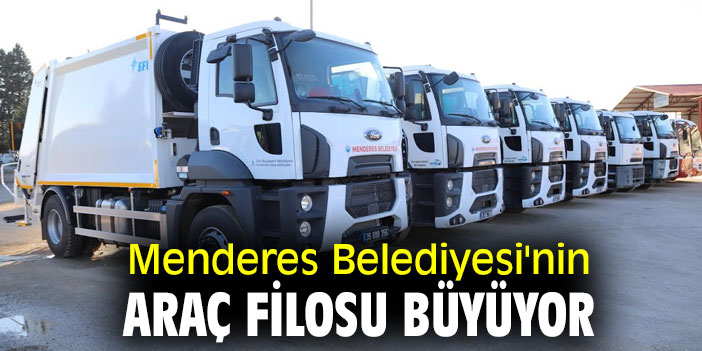 Menderes Belediyesi'nin araç filosu büyüyor
